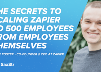 The Secrets to Scaling Zapier to 500 Employees with Wade - Travel News, Insights & Resources.