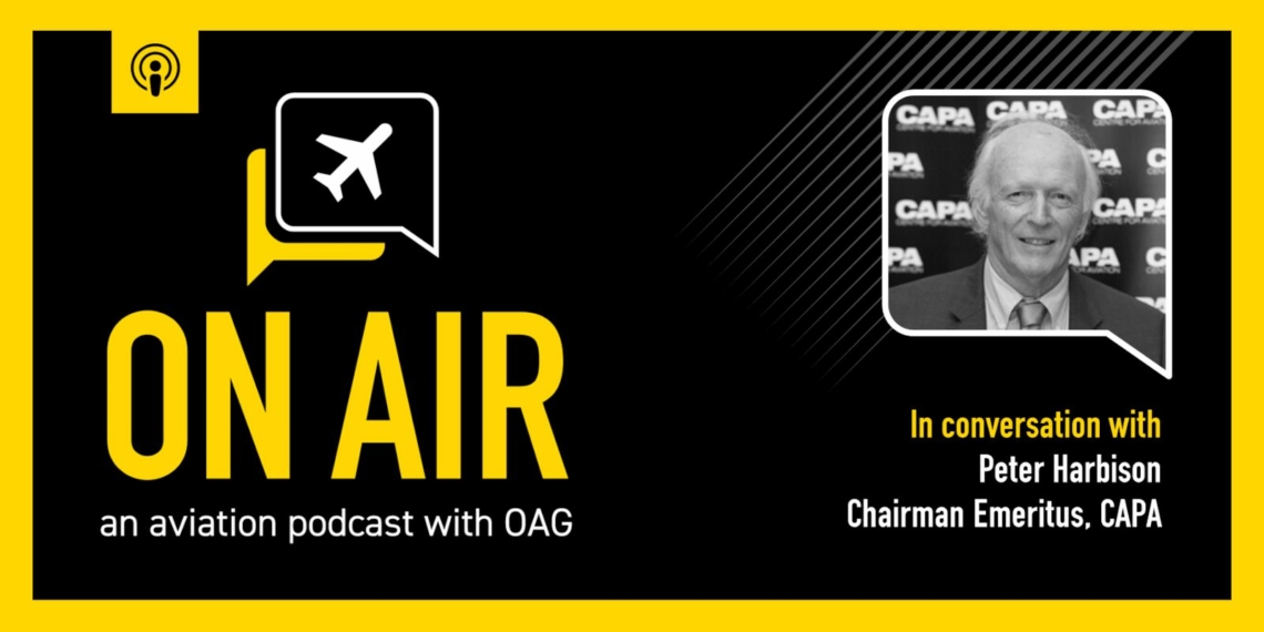 OAG OAG On Air in conversation with Peter Harbison Chairman Emeritus.jpgkeepProtocol - Travel News, Insights & Resources.