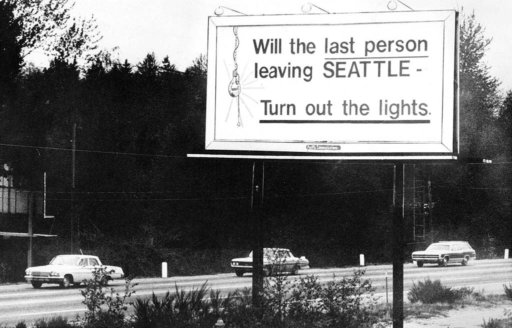will the last person leaving seattle turn out the lights billboard april 1971 - Travel News, Insights & Resources.