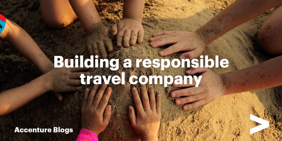 Building a Responsible Travel Company - Travel News, Insights & Resources.