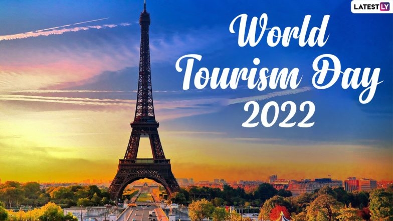 World Tourism Day 2022 Date Significance Know All About - Travel News, Insights & Resources.