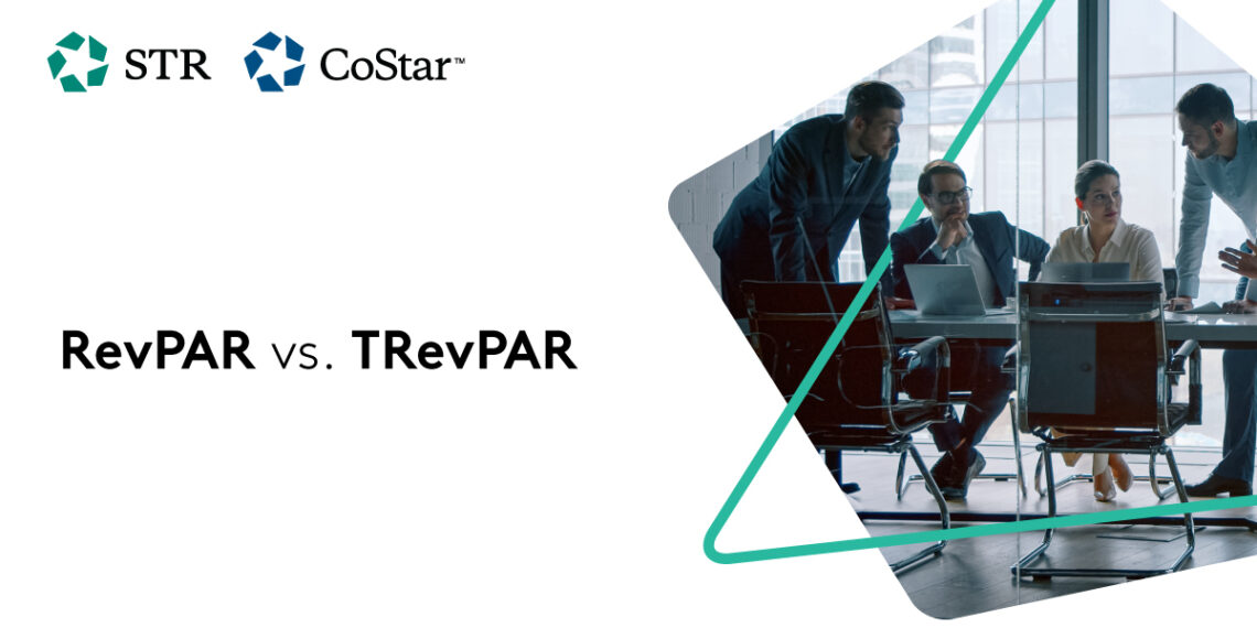 RevPAR vs TRevPAR - Travel News, Insights & Resources.