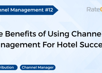 Advantages of Implementing Channel Management Systems in Hotels - Travel News, Insights & Resources.