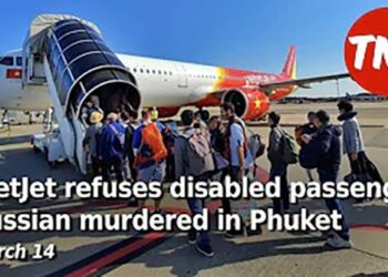 Thai VietJet refuses disabled passenger Russian murdered in Phuket - Travel News, Insights & Resources.