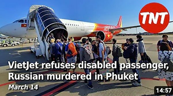 Thai VietJet refuses disabled passenger Russian murdered in Phuket - Travel News, Insights & Resources.