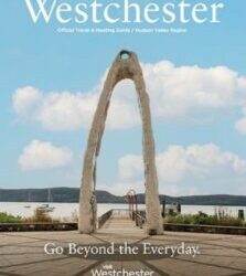 Westchester County Tourism Announces New Travel Guide