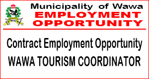 Contract Employment Opportunity – Wawa Tourism Coordinator – Wawa-news.com