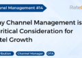 Why Channel Management is a Critical Consideration for Hotel Growth - Travel News, Insights & Resources.