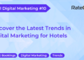 Latest Trends in Digital Marketing for Hotels RateGain - Travel News, Insights & Resources.