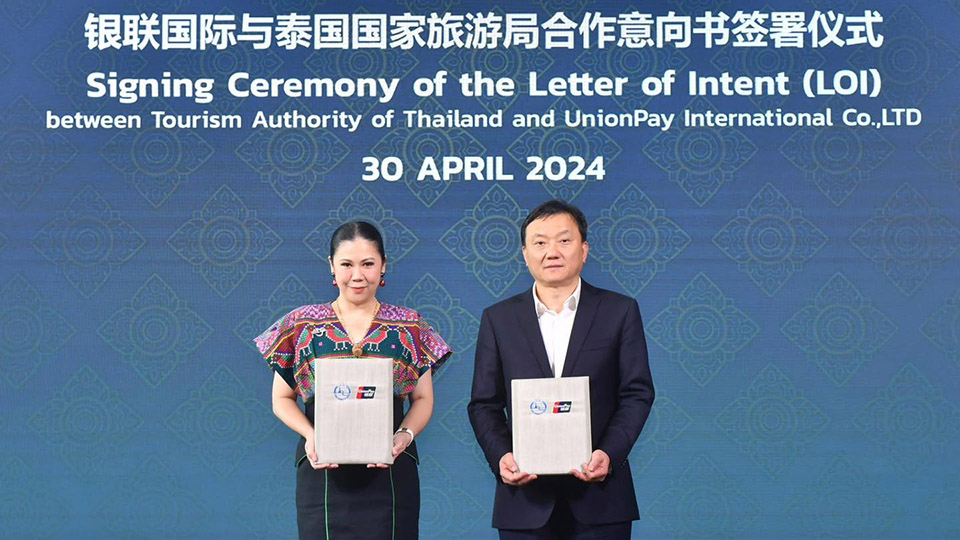 t 10 Thailand and UnionPay sign letter of intent to promote quality tourism experiences among Chines - Travel News, Insights & Resources.